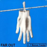 Far out + 7 bonus CD S/ S digipak