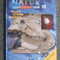 Natur Plus 10, Physik-Chemie-Biologie (T#)