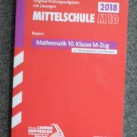 Mathematik 10. Klasse M-Zug, Original Prüfungsaufgaben mit Lösungen (T#)