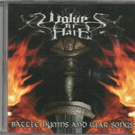 Wolves of Hate - Battle hymns and war songs