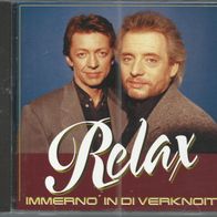 CD * * RELAX - Immerno´ in di verknoit * *