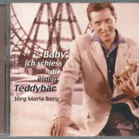 CD * * JÖRG MARIA BERG - Baby, ich schieß dir einen Teddybär * * BEAR FAM CD