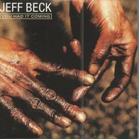 CD * * JEFF BECK * * YOU HAD IT COMING * *