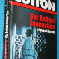 Bastei Lübbe 31372 : Jerry Cotton : Die Belfast-Connection : Taschenbuch