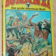 Bonanza: Das große Abenteuer-Buch Nr.1: enthält Hefte 7 bis 14; Poster vorhanden