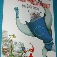 Carlsen Comics: T. Robin/ Trondheim: Der kleine Weihnachtsmann gegen Doktor Garstig