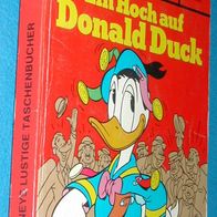 Lustiges Taschenbuch Nr. 85 : Erstauflage Ehapa : Ein Hoch auf Donald Duck