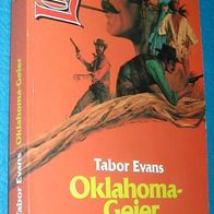 Bastei Lübbe 44005 : Tabor Evans : Oklahoma - Geier : Taschenbuch