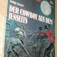 Grusel-Western Nr. 19 : Der Cowboy aus dem Jenseits : Dodge Messer: Marken Verlag