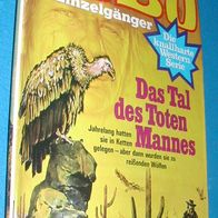 Lobo - Der Einzelgänger Band 101 : Das Tal des Toten Mannes : Earl Warren