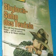 Ronco der Geächtete Band 95: Shylock - Sohn des Teufels: Earl Warren: 1. Auflage