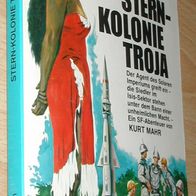 Perry Rhodan TB 13 : Sternkolonie Troja : Kurt Mahr : mit Julian Tifflor