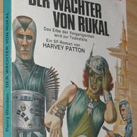 Perry Rhodan TB 189 : Der Wächter von Rukal : Harvey Patton : mit Roi Danton