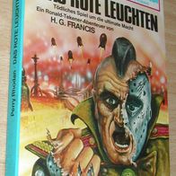 Perry Rhodan TB 210 : Das Rote Leuchten : H. G. Francis : mit Ronald Tekener