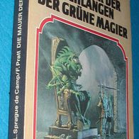 Heyne 06/3881: L. Sprague de Camp/ F. Pratt: D. Mauer der Schlangen + D. Grüne Magier