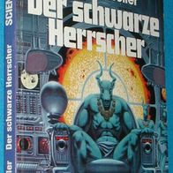 Bastei Lübbe 23032 : Andreas Weiler : Der schwarze Herrscher : Die Terranauten