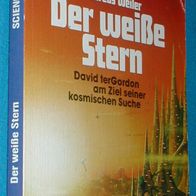 Bastei Lübbe 23042 : Andreas Weiler : Der weiße Stern : Die Terranauten