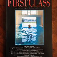 first class 11 / November 2005 Management-Magazin für Hotel und Restaurant