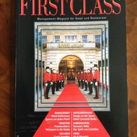 first class 3 / März 2006 Management-Magazin für Hotel und Restaurant
