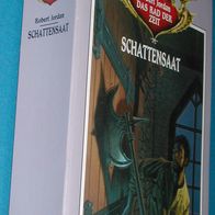 Heyne 06 / 5032 : Robert Jordan : Schattensaat : Das Rad der Zeit Band 7