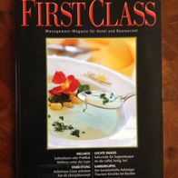 first class 8 / August 2007 Management-Magazin für Hotel und Restaurant