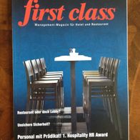 first class 5 / Mai 2013 Management-Magazin für Hotel und Restaurant