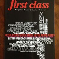 first class 12 / Dezember 2013 Management-Magazin für Hotel und Restaurant
