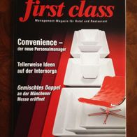 first class 3 / März 2014 Management-Magazin für Hotel und Restaurant