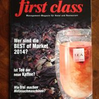first class 4 / April 2014 Management-Magazin für Hotel und Restaurant / w. NEU!