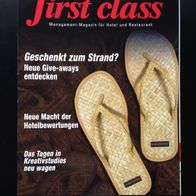 first class 5 / Mai 2014 Management-Magazin für Hotel und Restaurant TOP!