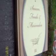 Saucen, Fonds & Marinaden von Petra Knorr