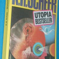 Utopia bestseller 2 : K. H. Scheer : Revolte der Toten