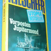 Utopia bestseller 28: K.H. Scheer: Vorposten Jupitermond: Centaurianer-Triol. Bd. 2