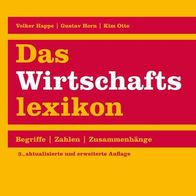 Buch - Volker Happe, Gustav Horn, Kim Otto - Das Wirtschaftslexikon (NEU)