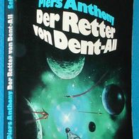 Bastei-SF-TB 11 : Piers Anthony : Der Retter von Dent-All