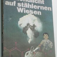 Heyne 3581 : Peter Tate: Mondlicht auf stählernen Wiesen