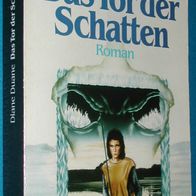 Heyne 06 / 4448 : Diane Duane : Das Tor der Schatten