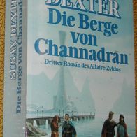 Heyne 06 / 4616 : Susan Dexter : Die Berge von Channadran
