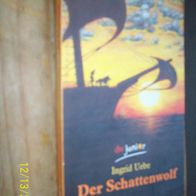 Der Schattenwolf von Ingrid Uebe