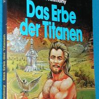 Bastei Lübbe 20008 : Piers Anthony : Das Erbe der Titanen : Titanen-Triologie 1