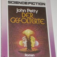 Ullstein 3188 : John Petty : Der Gefolterte