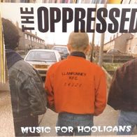 LP The Oppressed - Music For Hooligans (1996) Limited Orange Disc + + Oi! Punk + +
