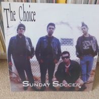 LP The Choice - Sunday Soccer (1996) Splattered Vinyl + + Oi! Punk + +