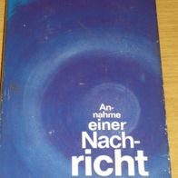Buch: Annahme einer Nachricht - Predigten im Rundfunk, Heinz Wagner