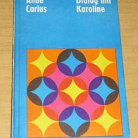 Buch: Dialog mit Karoline, Anne Carius