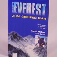 Pfezer, Mark; Galvin, Jack - Der Everest. Zum Greifen nah - 0,90 €