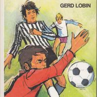 Gerd Lobin Thomas ist große Klasse Schneider-Buch Fussball