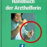 Handbuch der Arzthelferin * Markus Vieten (Hrsg.) * Hardcover