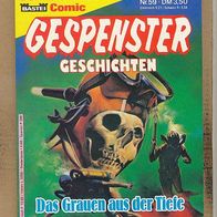 Gespenster Geschichten Nr, 59 , Bastei Comic Taschenbuchformat, (Zustand 1-2)