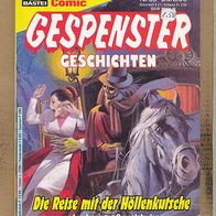 Gespenster Geschichten Nr, 69 , Bastei Comic Taschenbuchformat, (Zustand 1-2)